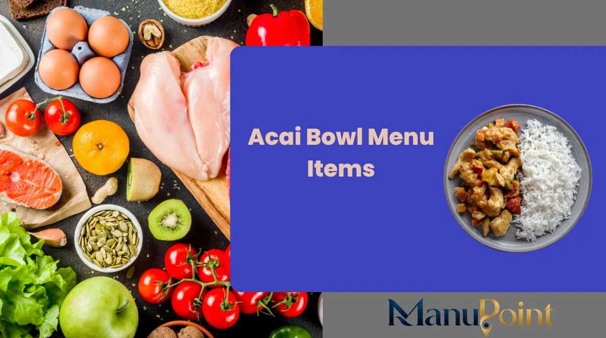 Acai Bowl Menu Items