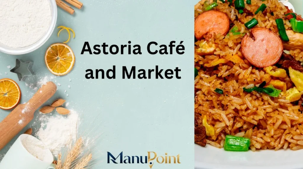 Astoria Café and Market