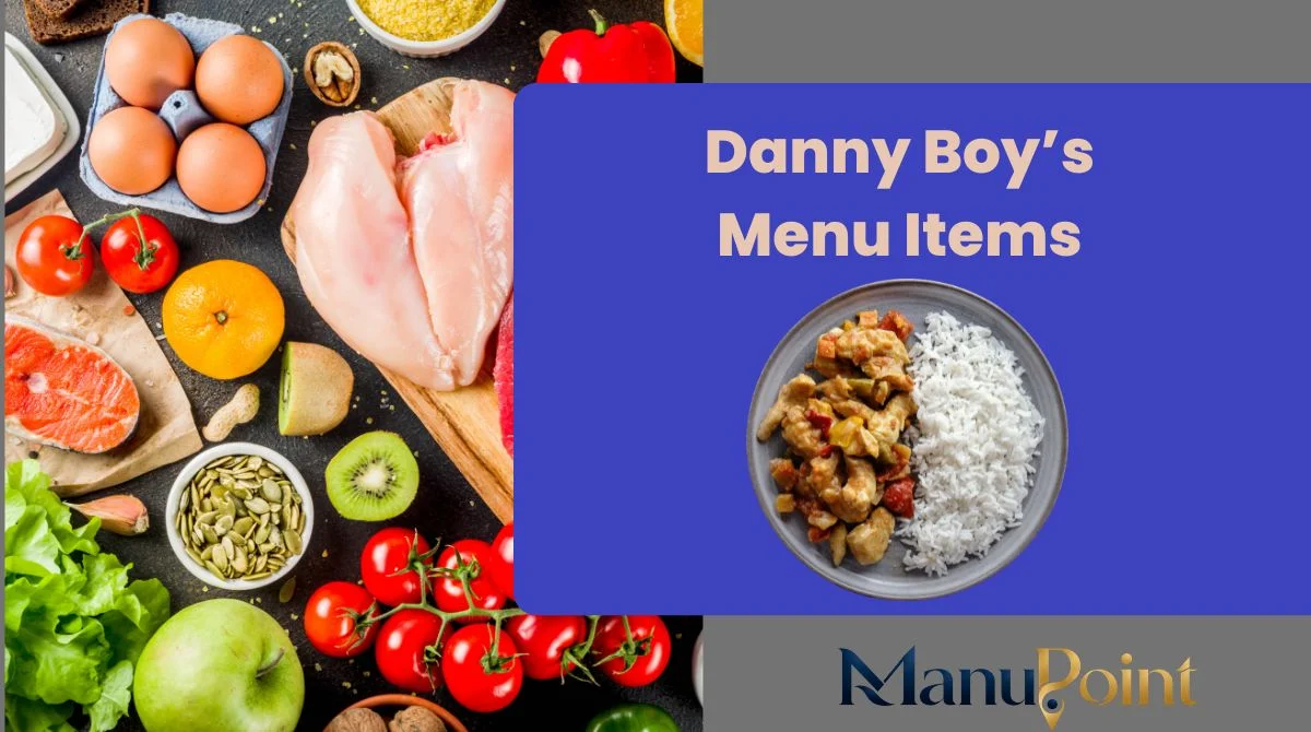 Danny Boy’s Menu Items