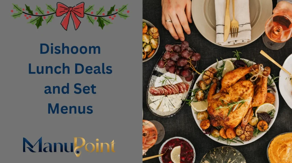 Dishoom Lunch Deals and Set Menus