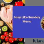 Easy Like Sunday Menu