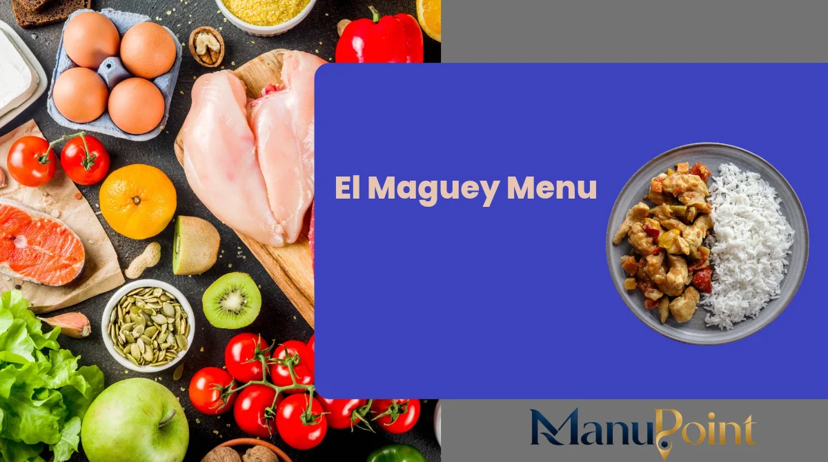 El Maguey Menu