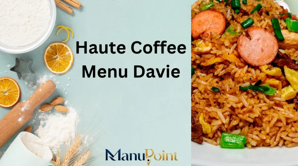 Haute Coffee Menu Davie