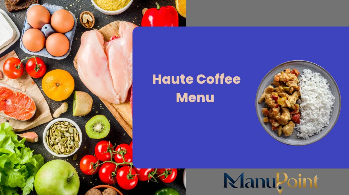 Haute Coffee Menu
