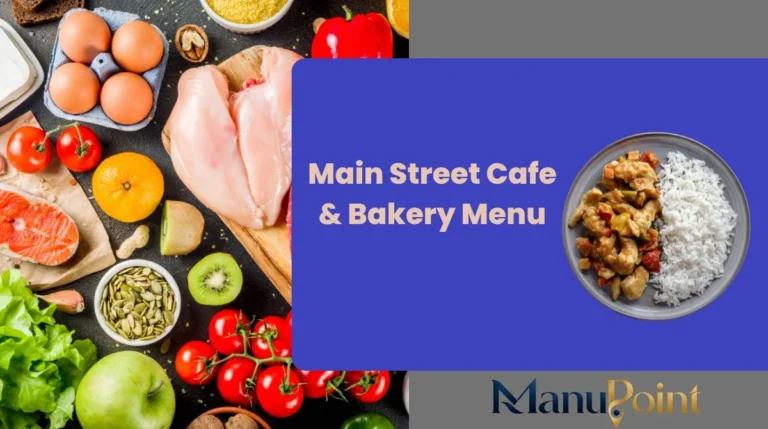 Main Street Cafe & Bakery Menu