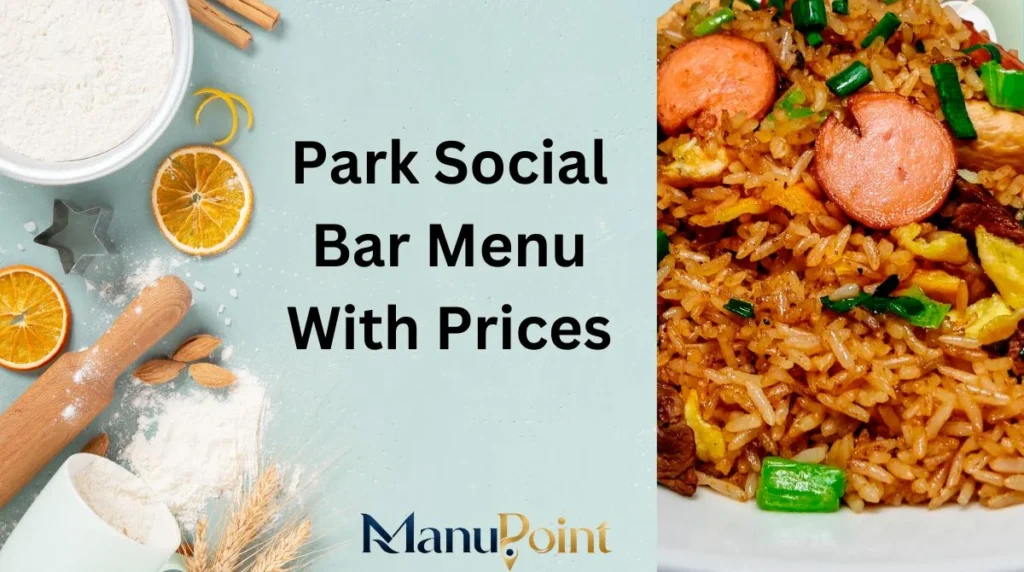 Park Social Bar Menu With Prices