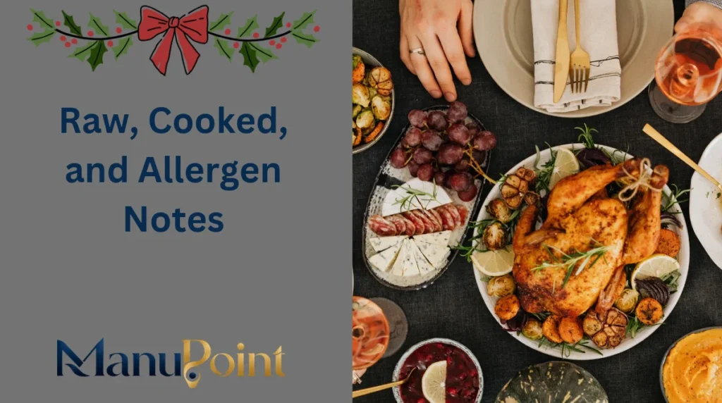Raw, Cooked, and Allergen Notes