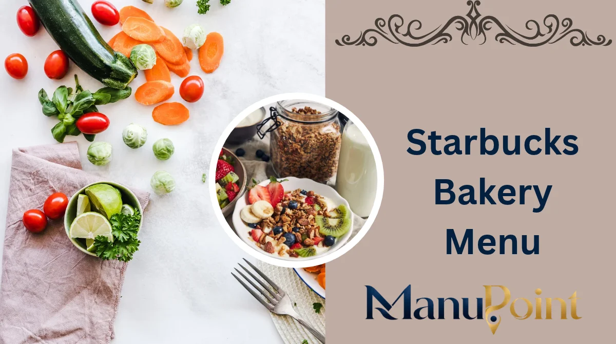 Starbucks Bakery Menu