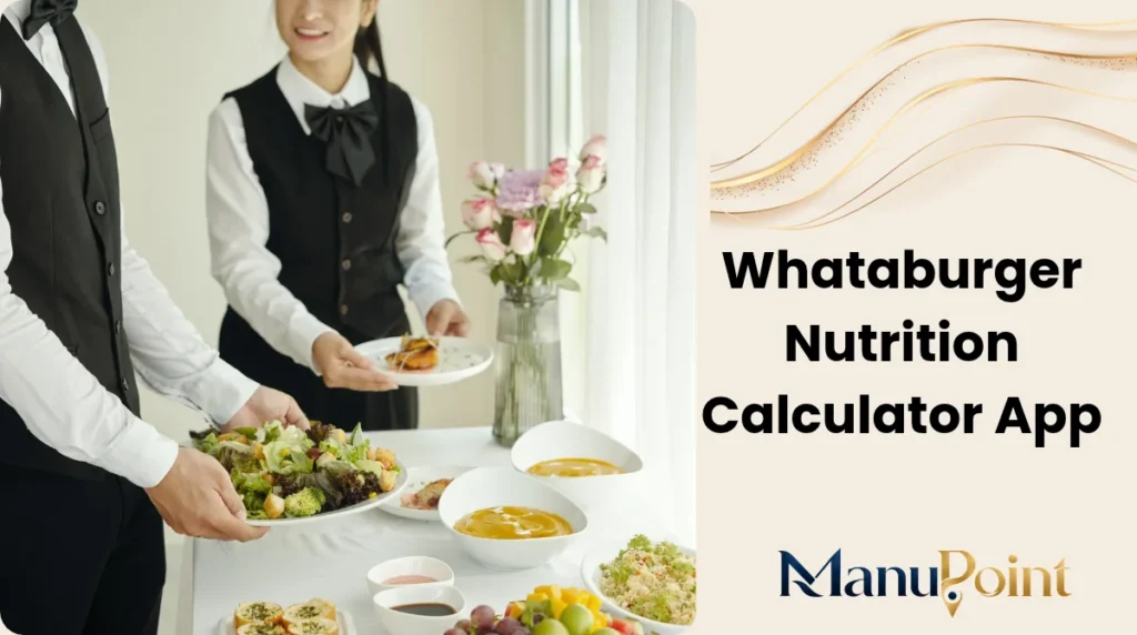 Whataburger Nutrition Calculator App